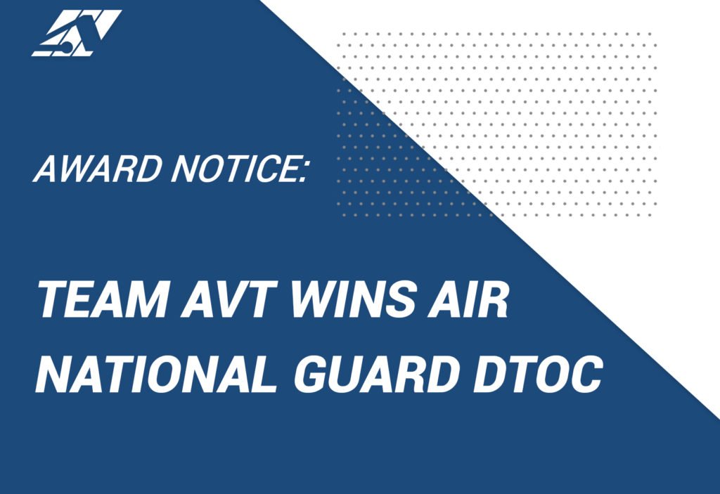 AVT Simulation Wins Air National Guard DTOC AVT Simulation Wins Air National Guard DTOC